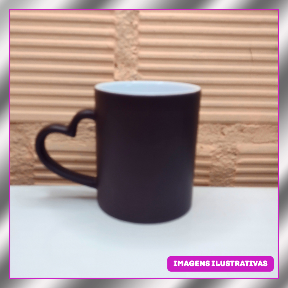 CANECAS 325ML  MAGICA FOSCA COM ALÇA CORAÇÃO  TP (SUBLIMAÇÃO) - #3