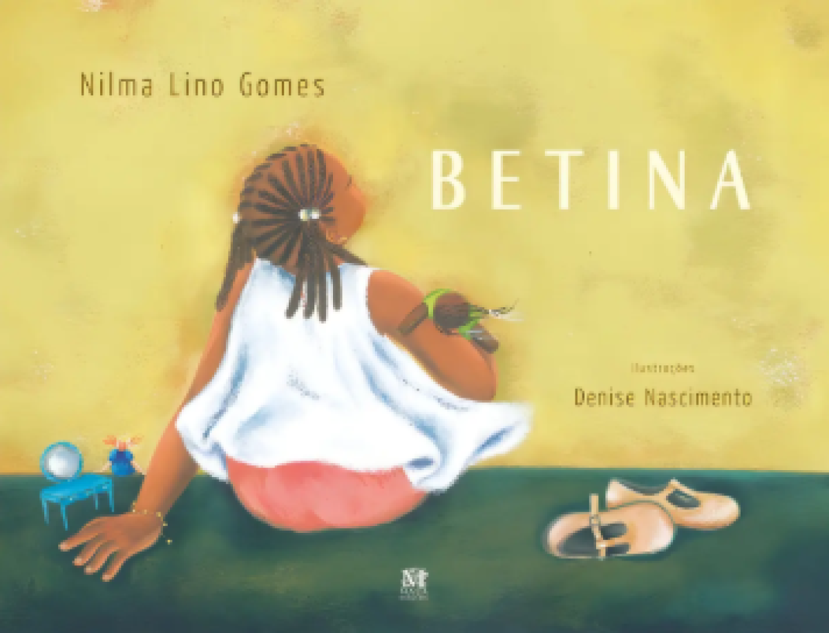Betina, de Nilma Lino Gomes. Editora MAZZA, capa mole em português