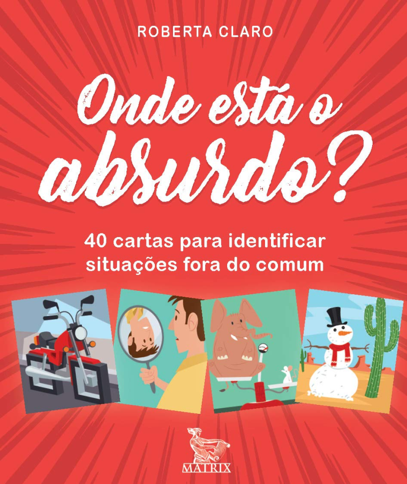 Onde está o absurdo?: 40 cartas para identificar situações fora do comum Folha solta – Edição padrão, 5 outubro 2017