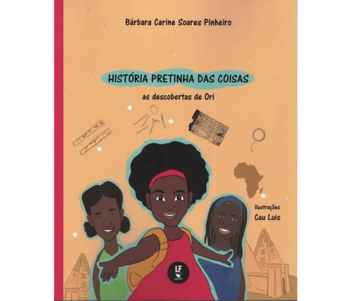 Historia Pretinha Das Coisas - As Descobertas De Ori