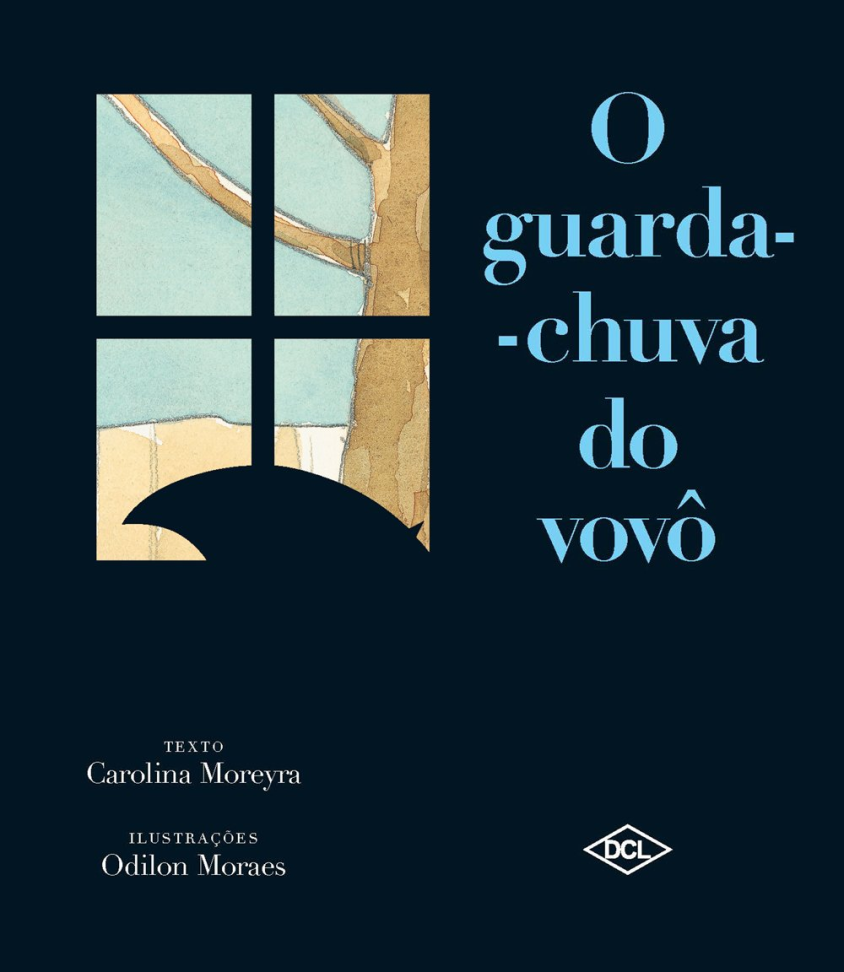 O guarda-chuva do vovô Capa comum – 25 março 2013