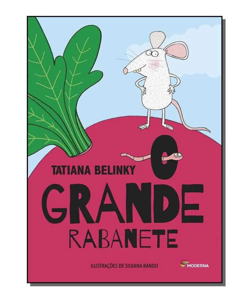 O Grande Rabanete - de Tatiana Belinky - Editora Moderna
