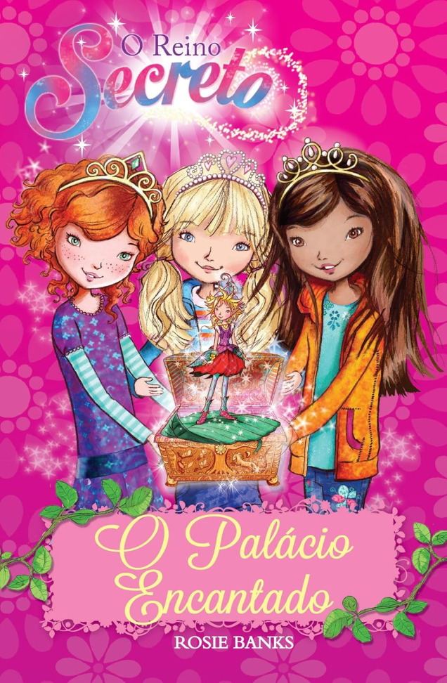 O reino secreto - O palácio encantado - Livro 1: Volume 1 Capa comum – 1 janeiro 2016