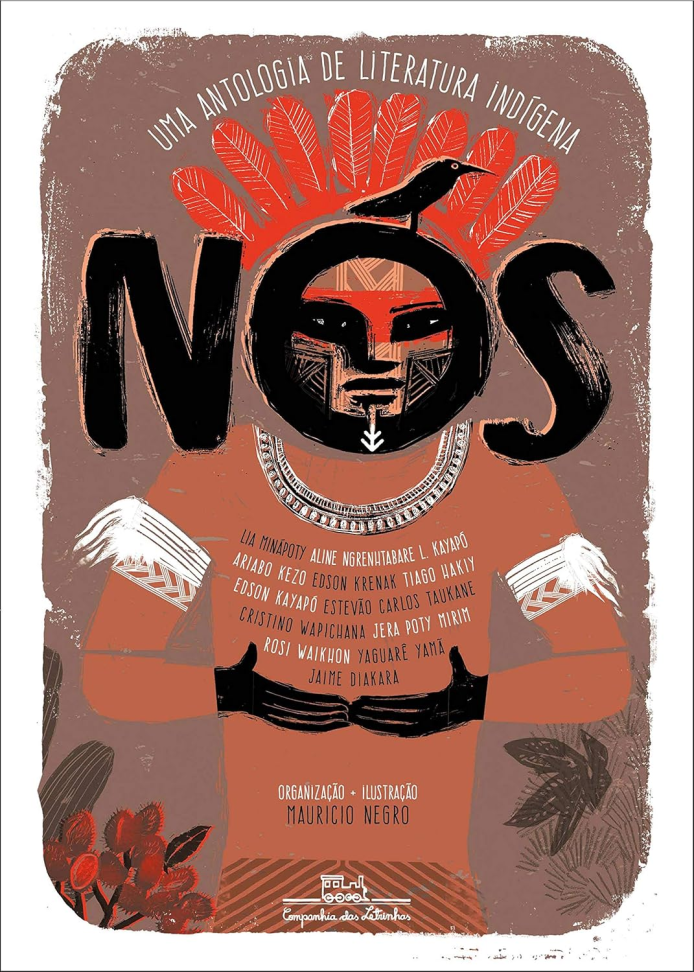 Nós: Uma antologia de literatura indígena Capa comum – 23 agosto 2019
