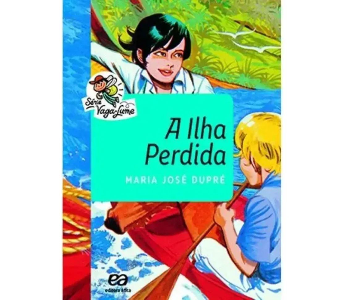 Livro A ilha perdida, de Dupré, Maria José, vol. coleção (Série Vaga-Lume). Editora Ática, capa mole (2009)