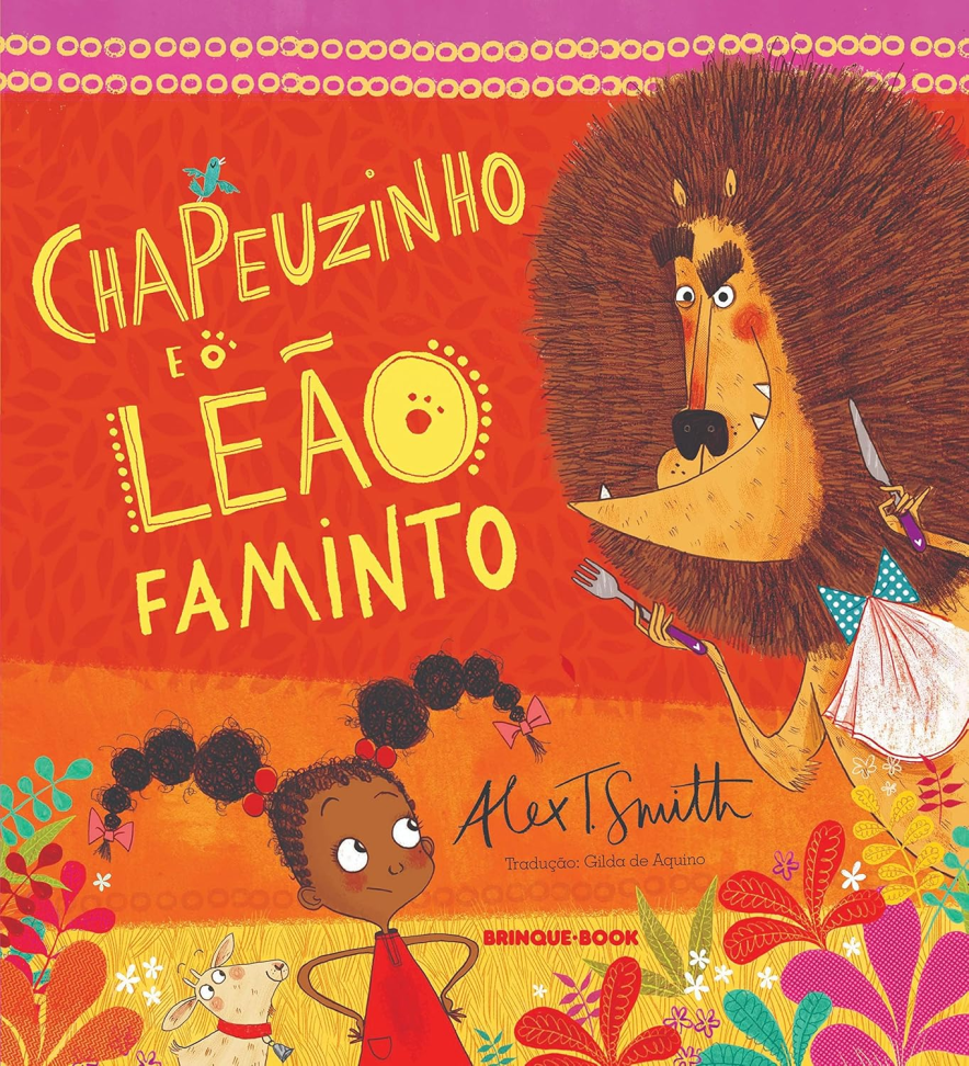 Chapeuzinho e o leão faminto Capa comum – 8 abril 2019