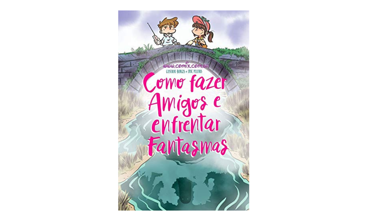 Como fazer amigos e enfrentar fantasmas