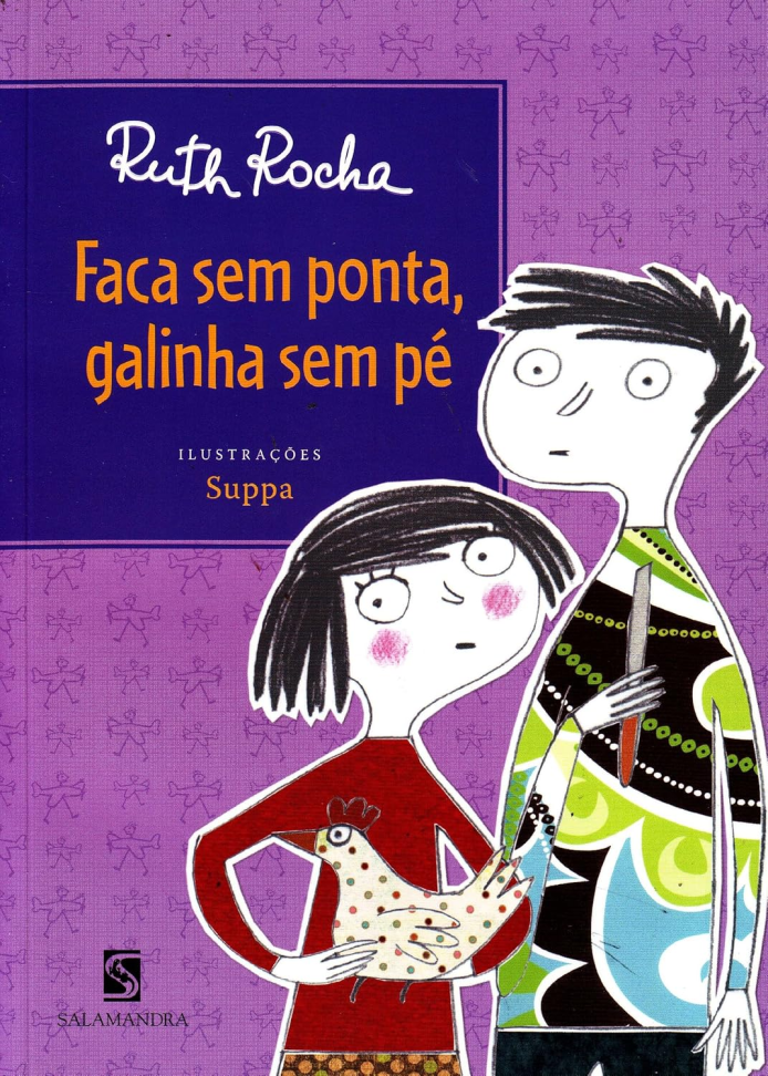 Faca sem ponta, galinha sem pé Capa comum – 23 julho 2009