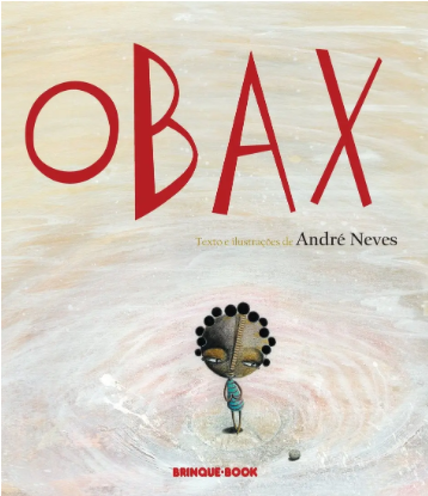 Livro Obax de André Neves Da Editora Brinque-Book