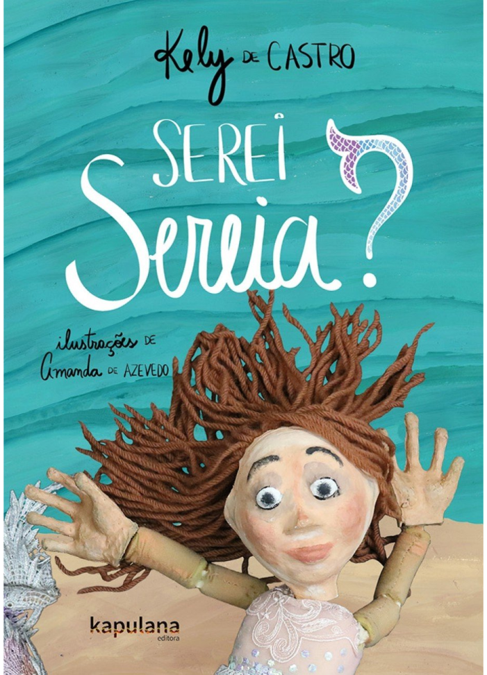 Serei Sereia? Capa comum – Edição padrão, 1 setembro 2016