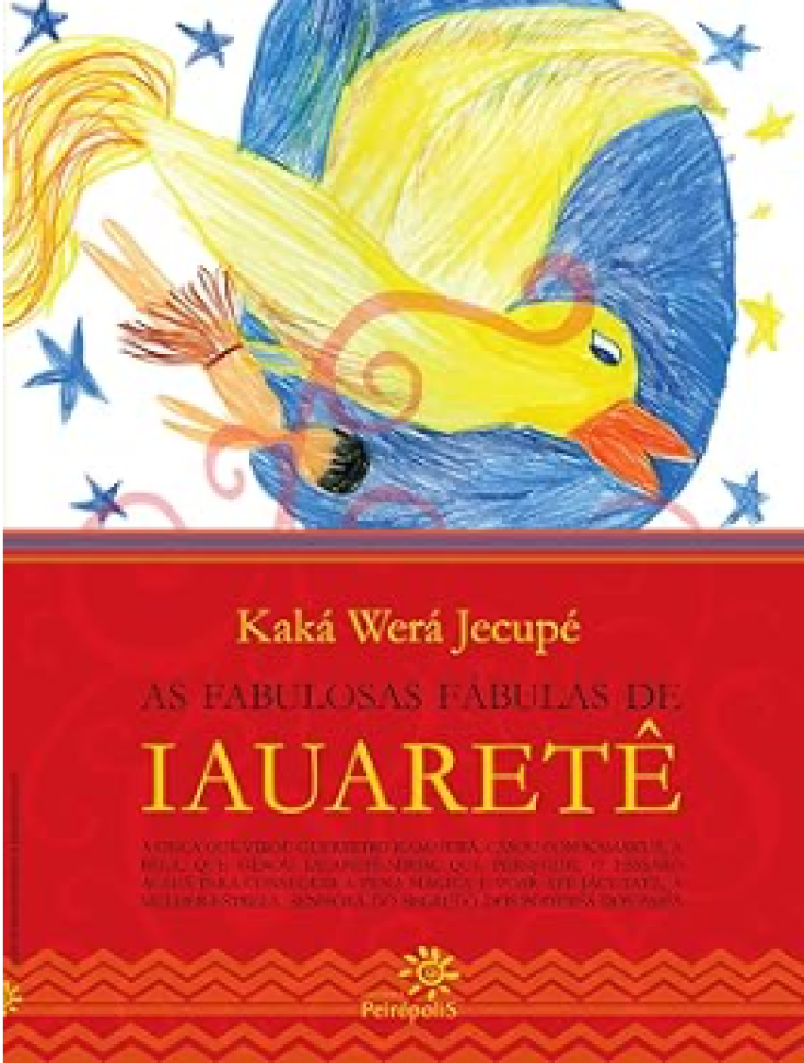 As fabulosas fábulas de Iauaretê