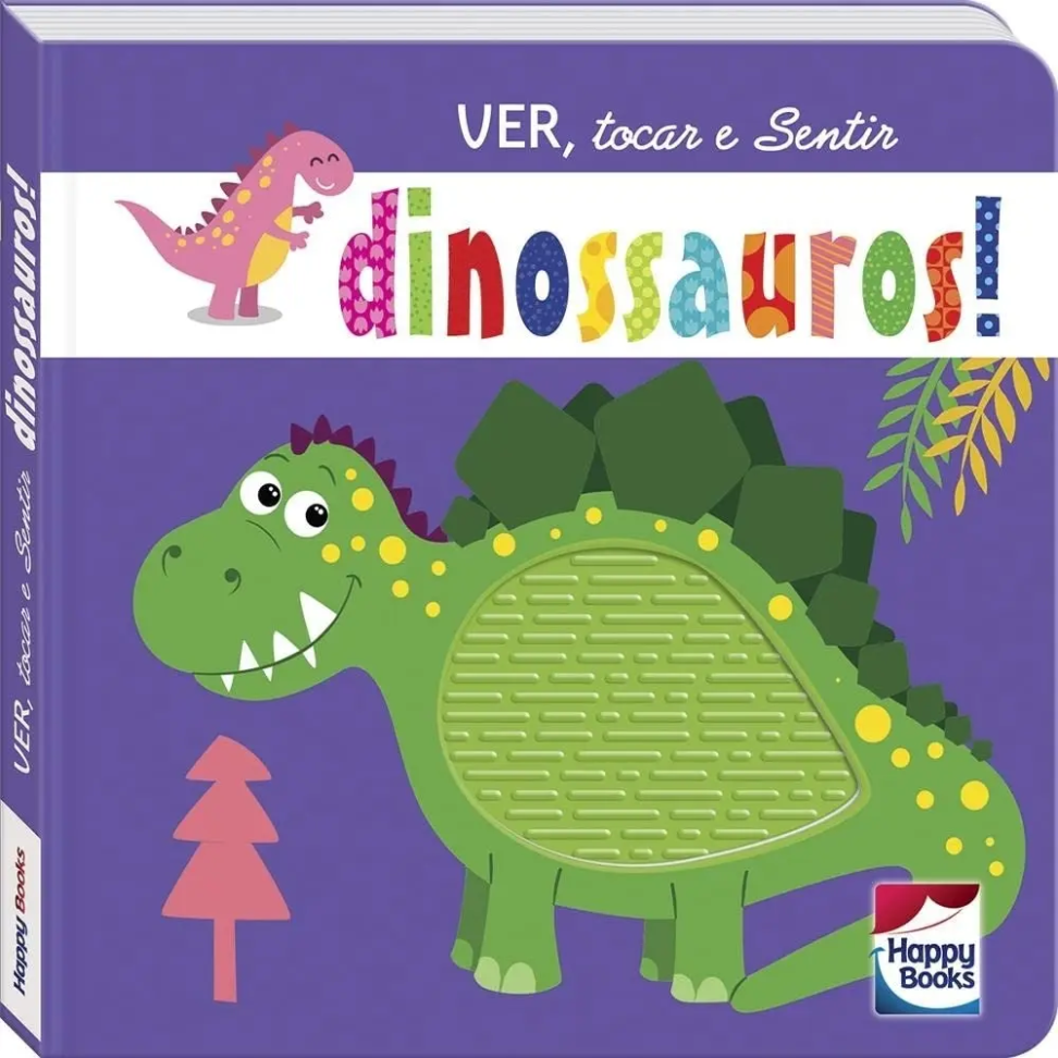 Livro Ver, Tocar E Sentir Dinossauros De Mammoth World Edição 01 Editora Happy Books Capa Dura Em Português 2022