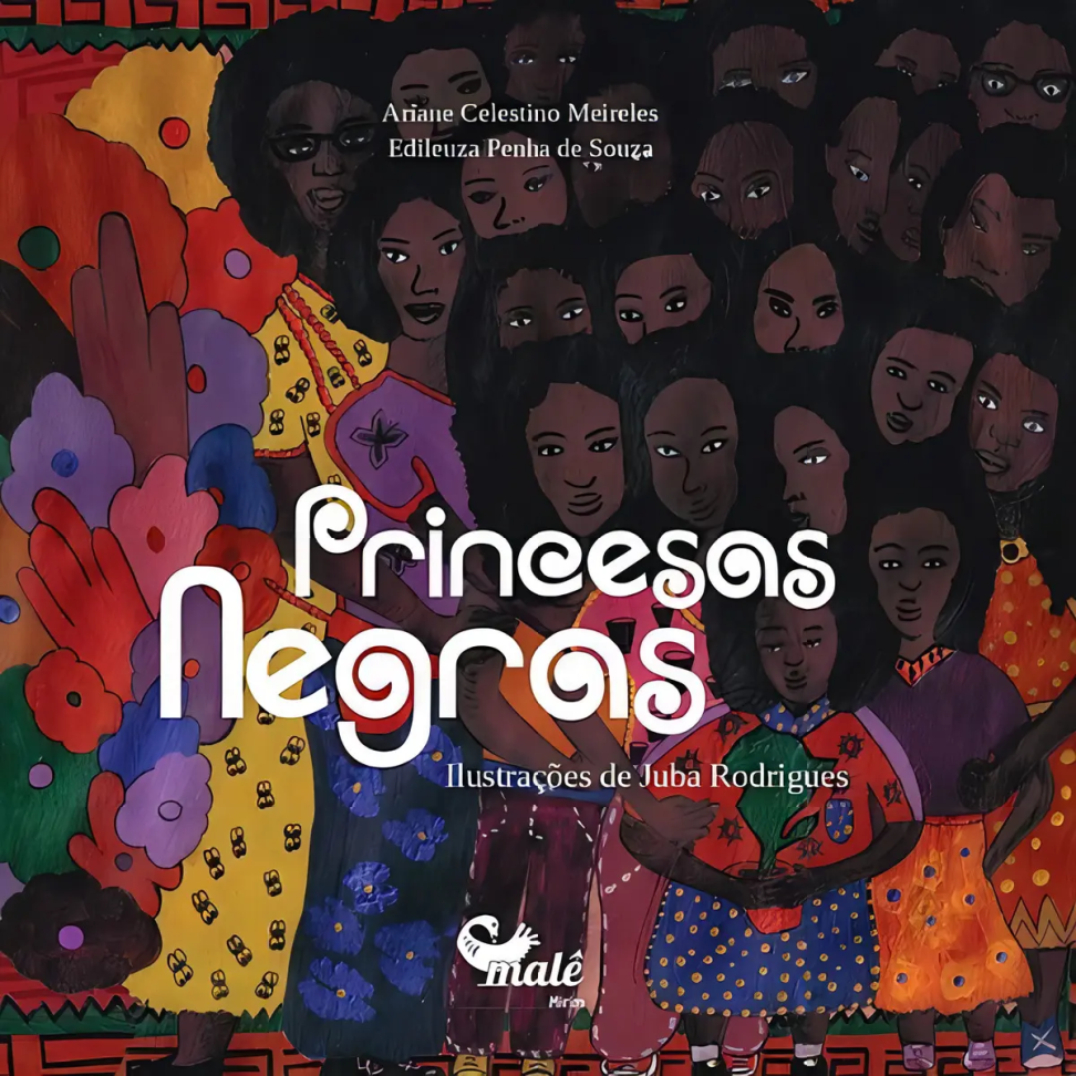 Livro Princesas negras, de Souza, Edileuza Penha de. Malê Editora e Produtora Cultural Ltda, capa mole (2019)