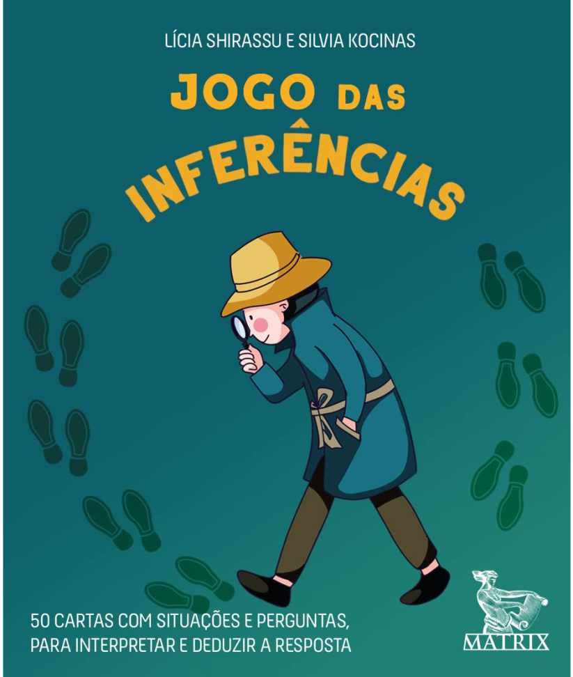 Jogo das inferências: 50 cartas com situações e perguntas para interpretar e deduzir a resposta Folha solta – 7 março 2022