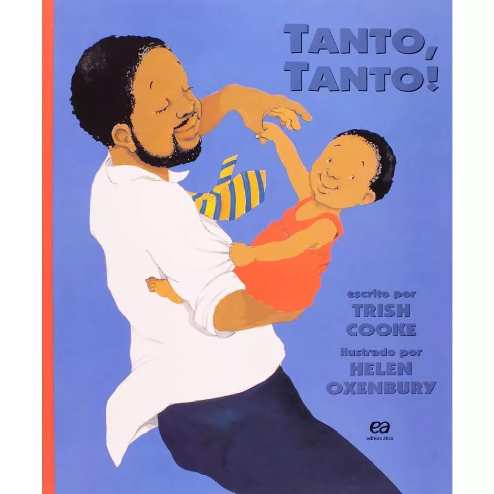 Tanto, Tanto! Autor: Trish Cooke - Astro
