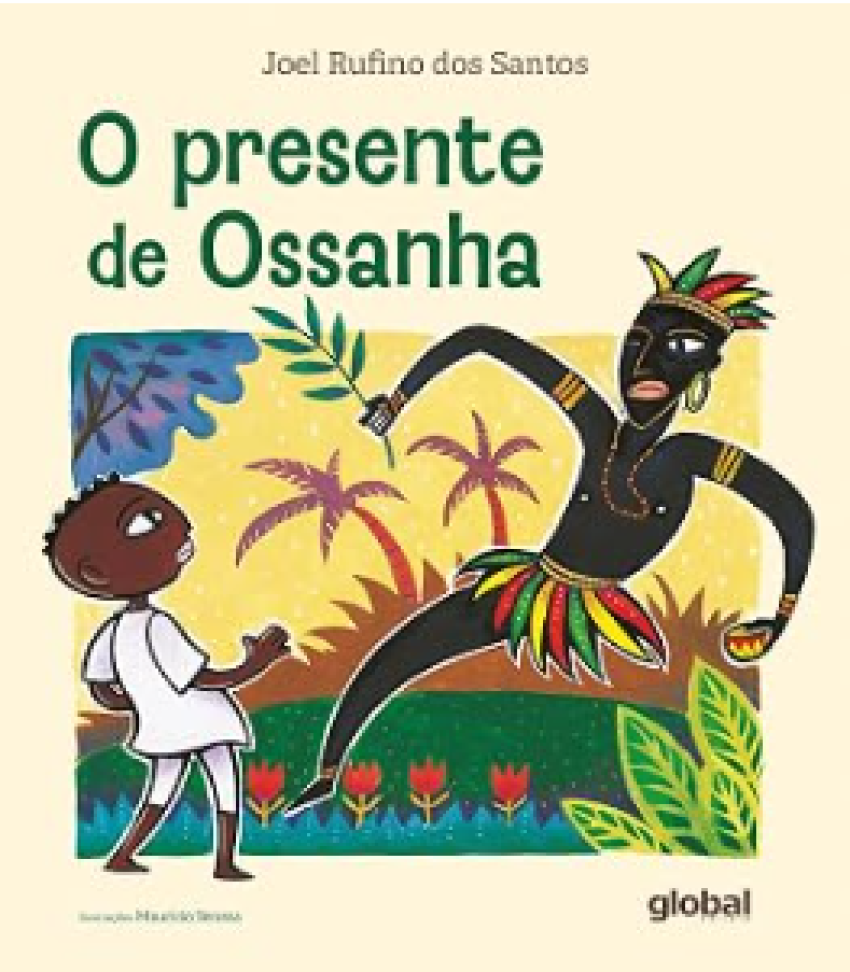 O presente de ossanha