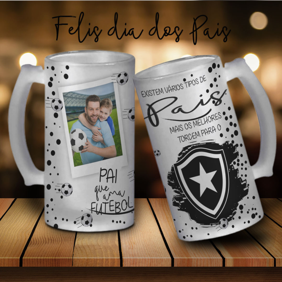 Caneca De Chopp - Dia dos Pais (times) - #8