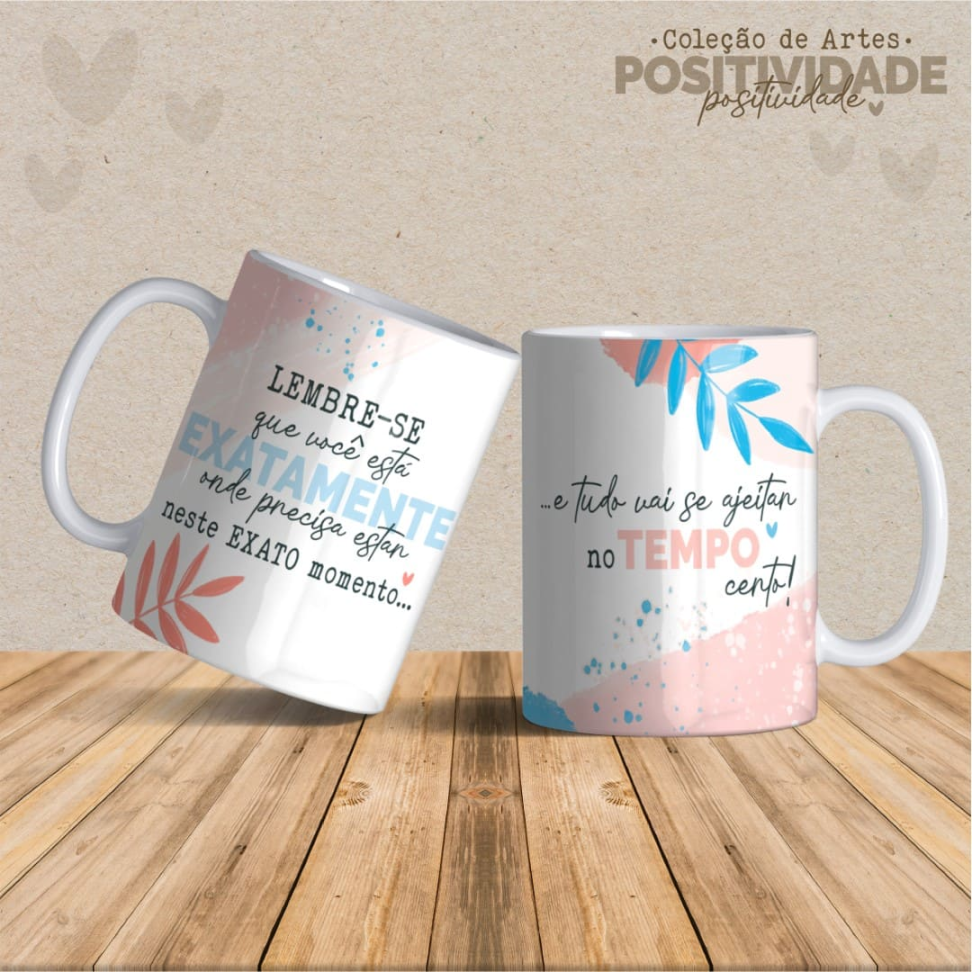 Caneca Positividade Frases - #12