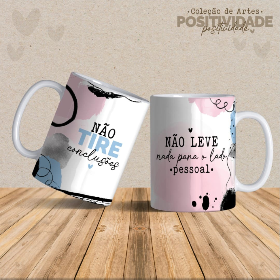Caneca Positividade Frases - #18