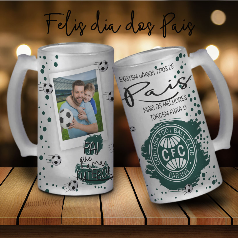 Caneca De Chopp - Dia dos Pais (times) - #13