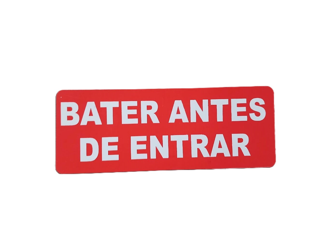 Plaquinha 19x7cm Bater Antes de Entrar