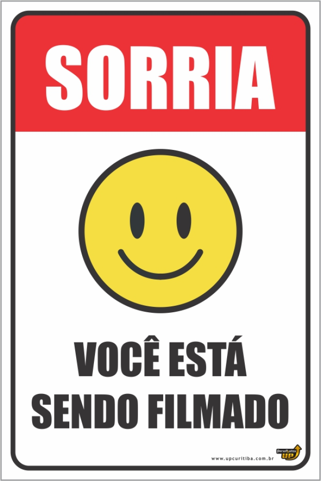 Plaquinha 30x20cm Sorria você Esta Sendo Filmado