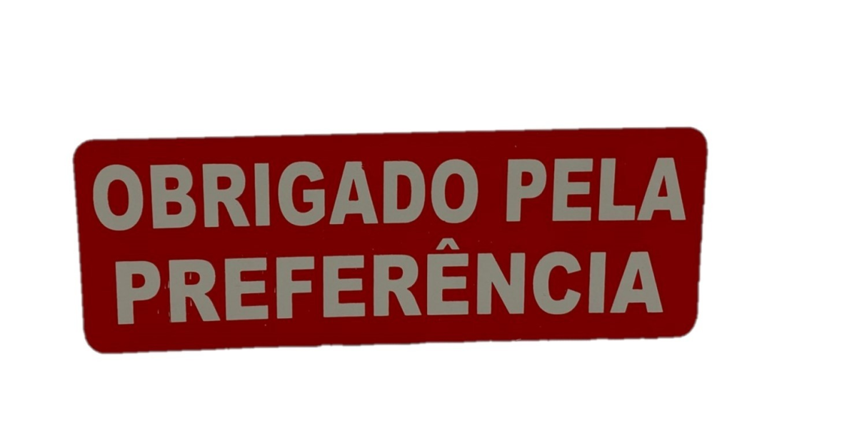 Plaquinha 19x7cm Obrigado pela Preferência
