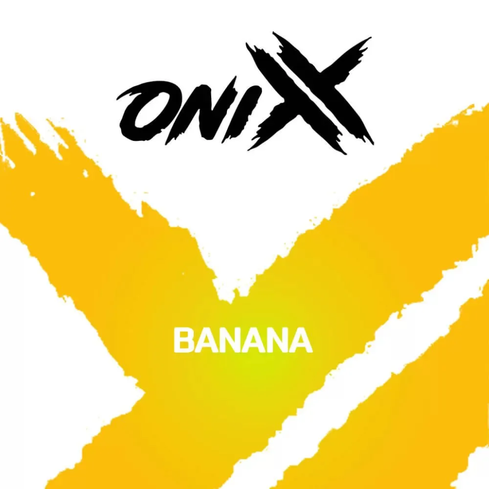 ONIXX - BANANA