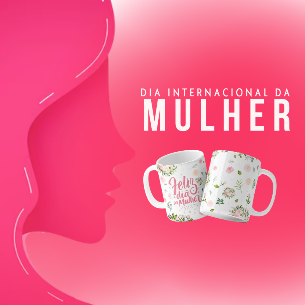 Dia da Mulher