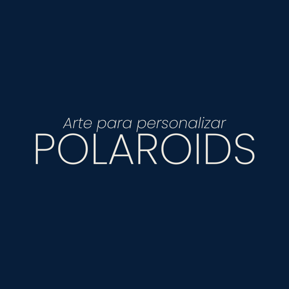 Arte para Personalizar Polaroids
