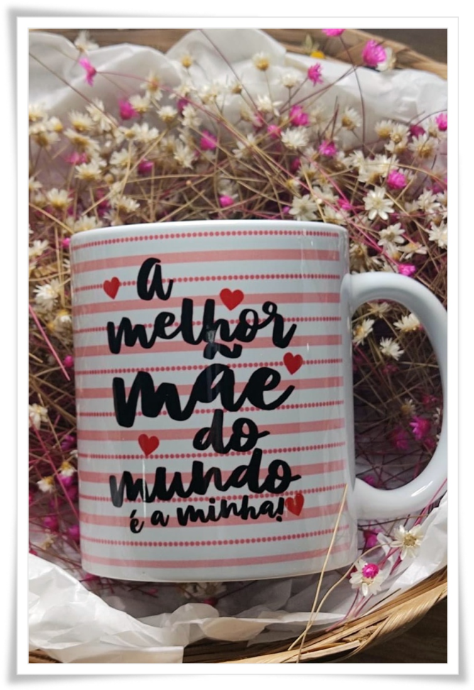 Caneca - Para a melhor mãe do mundo 💖