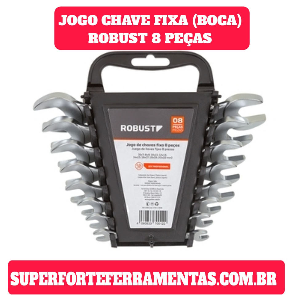 JOGO CHAVE FIXA (BOCA) 8 PEÇAS ROBUST DE 6X7 A 20X22 MM.