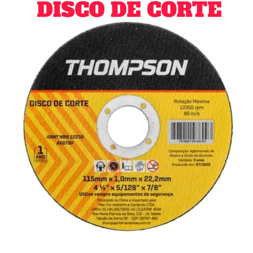 DISCO DE CORTE THOMPSON 4.1/2 X 1,0 X 7/8. UNIDADE