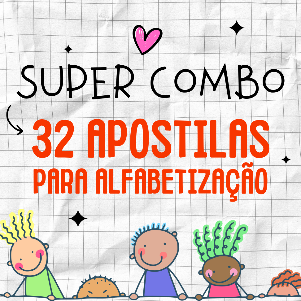 Super Combo 32 Apostilas para Alfabetização