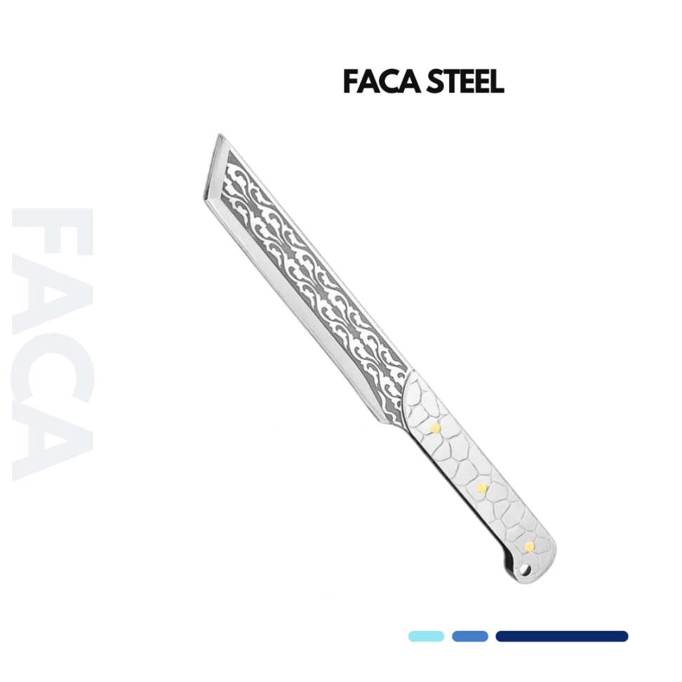 FACA STEEL