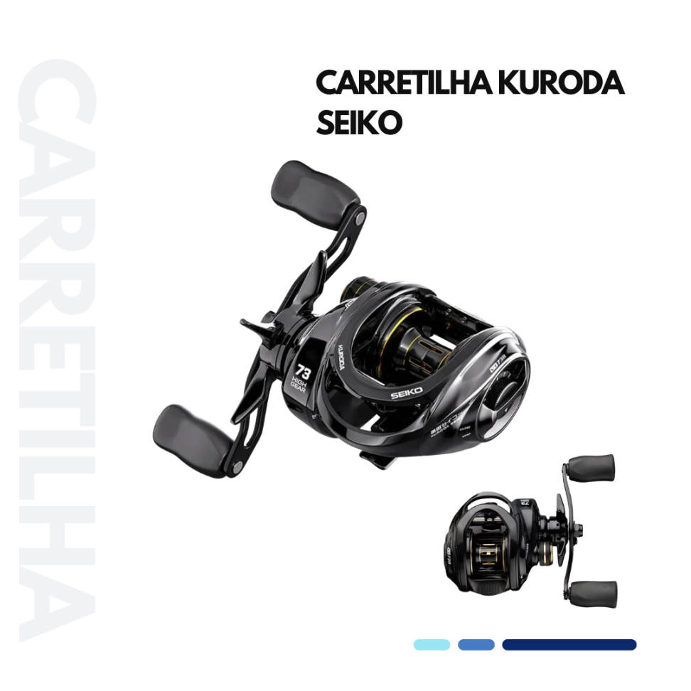 CARRETILHA KURODA SEIKO 2