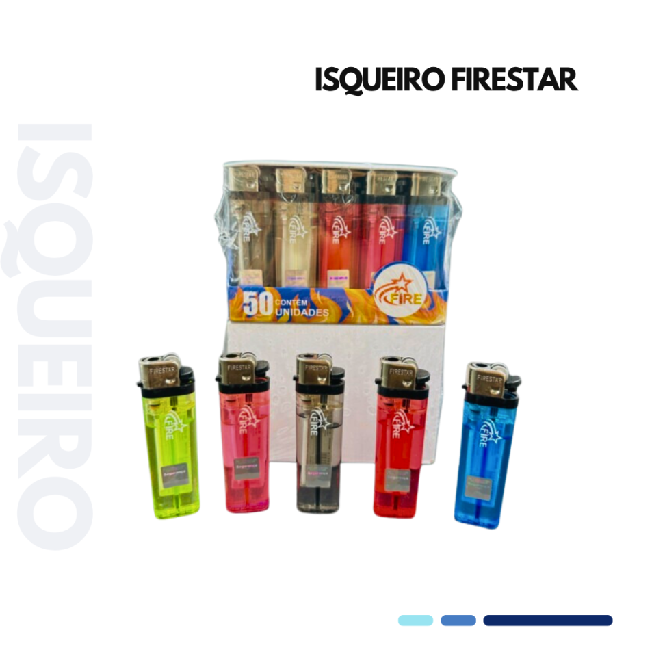 ISQUEIRO FIRESTAR
