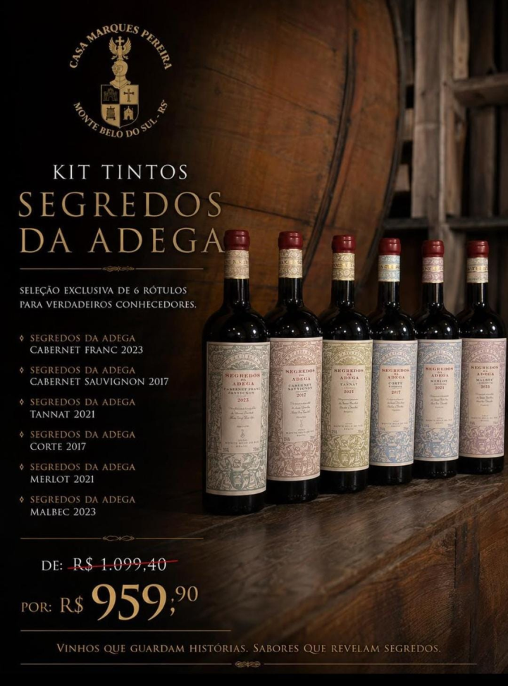 KIT TINTOS LINHA SEGREDOS DA ADEGA CASA MARQUES PEREIRA