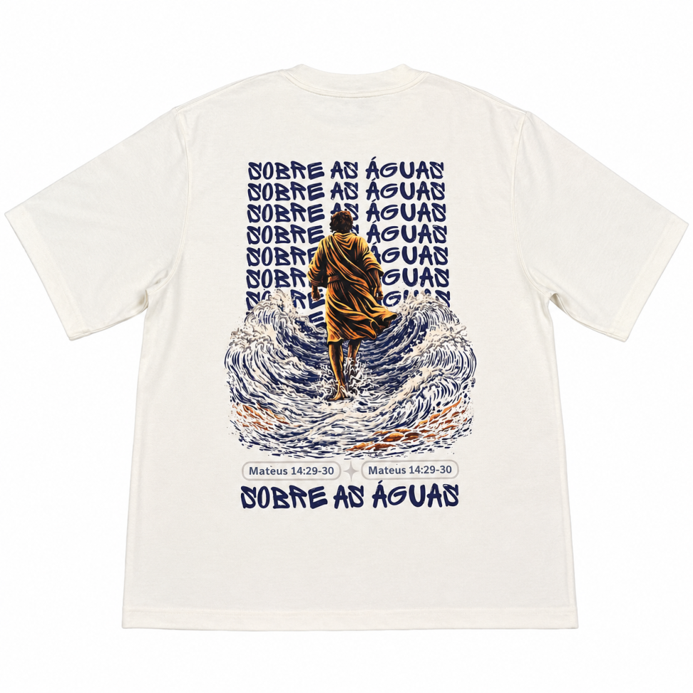 Blusa Oversized Premium - Sobre as Águas