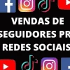 VENDO SEGUIDORES PRA YT✅TIKTOK✅KWAI✅INSTAGRAM✅etc