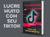 Lucre Muito Com Seu TikTok